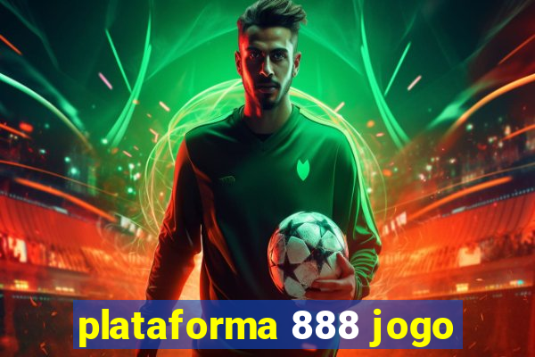 plataforma 888 jogo